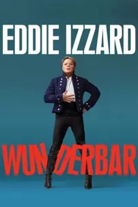 watch-Eddie Izzard: Wunderbar