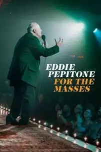 watch-Eddie Pepitone: For the Masses