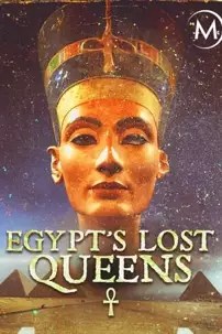 watch-Egypt’s Lost Queens