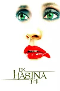 watch-Ek Hasina Thi