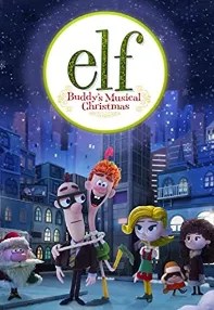 watch-Elf: Buddy’s Musical Christmas