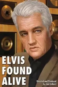 watch-Elvis Found Alive