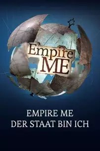 watch-Empire Me: New Worlds Are Happening!