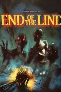 watch-End of the Line