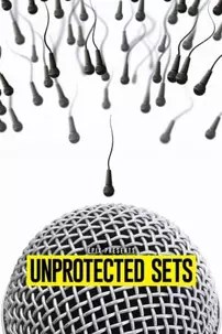 watch-EPIX Presents Unprotected Sets