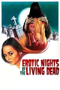 watch-Erotic Nights of the Living Dead