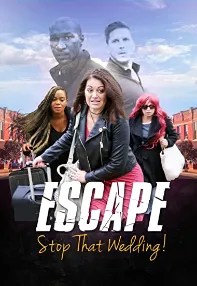 watch-Escape – Stop That Wedding