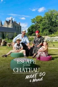 watch-Escape to the Chateau: Make Do and Mend