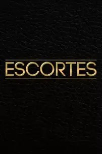 watch-Escortes