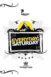 watch-Everyday Is a Saturday