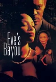 watch-Eve’s Bayou