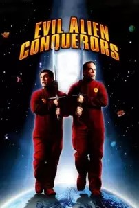 watch-Evil Alien Conquerors