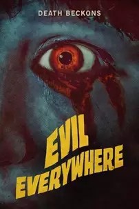 watch-Evil Everywhere