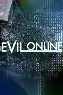 watch-Evil Online