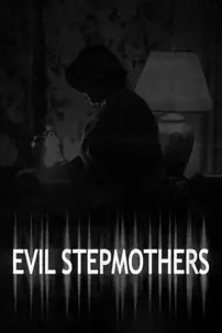 watch-Evil Stepmothers