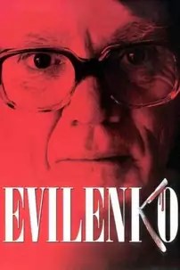 watch-Evilenko