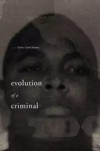 watch-Evolution of a Criminal