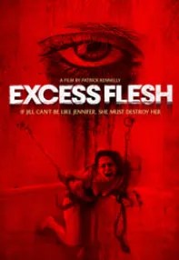 watch-Excess Flesh