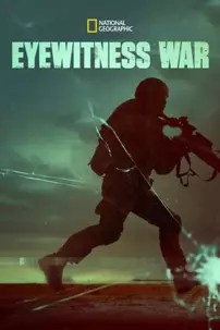 watch-Eyewitness War
