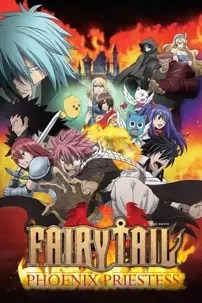 watch-Fairy Tail: The Phoenix Priestess