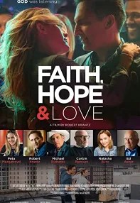 watch-Faith, Hope & Love