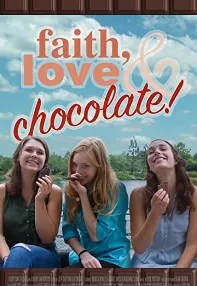 watch-Faith, Love & Chocolate