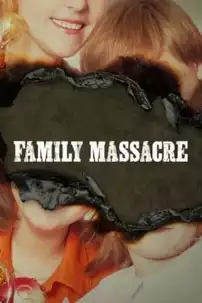 watch-Family Massacre