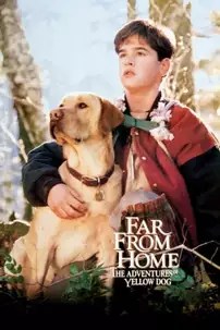 watch-Far from Home: The Adventures of Yellow Dog