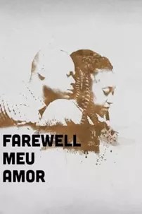 watch-Farewell Meu Amor