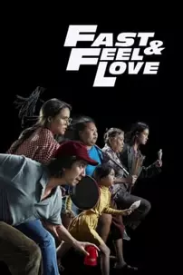 watch-Fast & Feel Love