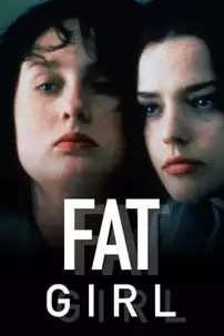 watch-Fat Girl