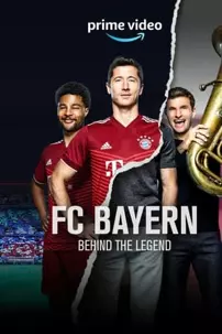 watch-FC Bayern – Behind the Legend