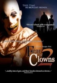 watch-Fear of Clowns 2