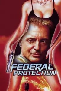 watch-Federal Protection