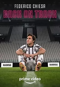 watch-Federico Chiesa – Back on Track