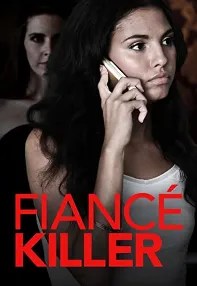 watch-Fiance Killer