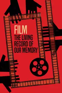 watch-Film, the Living Record of Our Memory