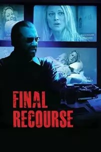 watch-Final Recourse