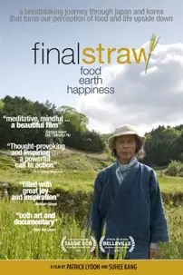 watch-Final Straw: Food, Earth, Happiness