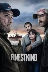 watch-Finestkind