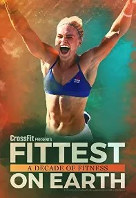 watch-Fittest on Earth: A Decade of Fitness