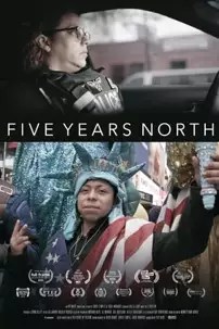 watch-Five Years North