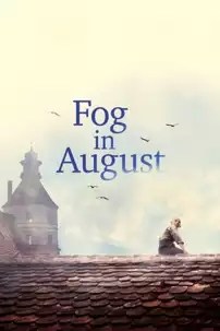 watch-Fog in August