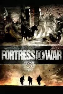 watch-Fortress of War
