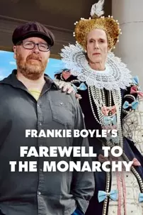 watch-Frankie Boyle’s Farewell to the Monarchy