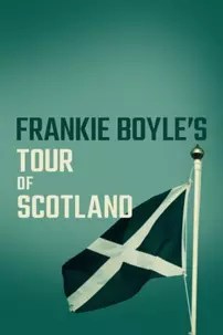 watch-Frankie Boyle’s Tour of Scotland