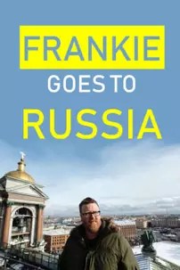 watch-Frankie Goes to Russia