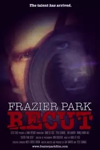 watch-Frazier Park Recut