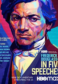 watch-Frederick Douglass: In Five Speeches