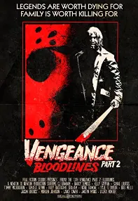 watch-Friday the 13th Vengeance 2: Bloodlines